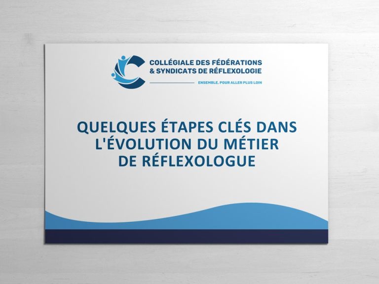 Quelques étapes clés dans l’évolution du métier de réflexologue